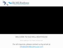 Tablet Screenshot of oldmillboathouse.com